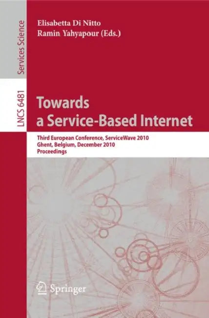 Buy Towards a Service-Based Internet (English, Di Nitto Elisabetta | Ramin Yahyapour) — BookShops.in