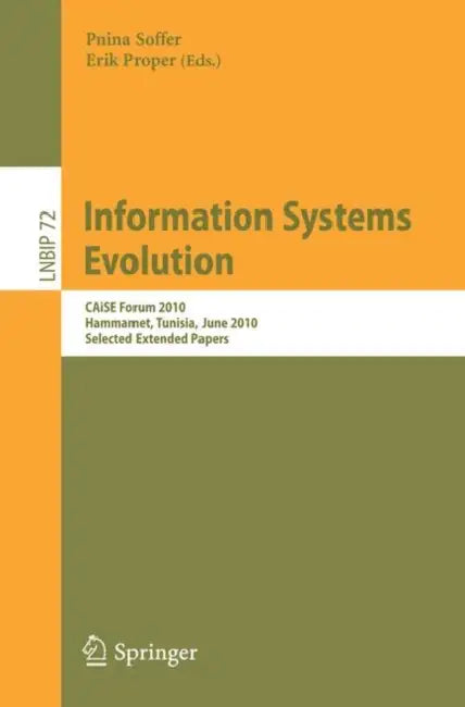 Buy Information Systems Evolution (English, Pnina Soffer | Erik Proper) — BookShops.in