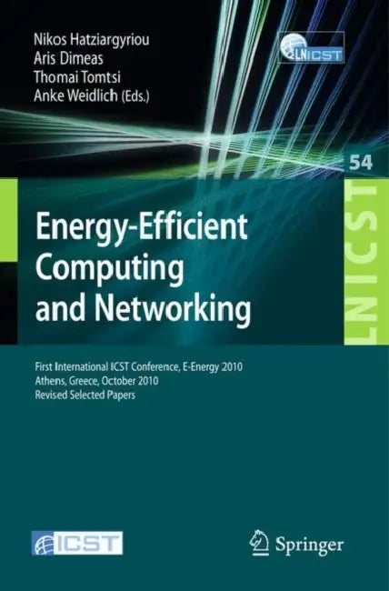 Buy Energy-Efficient Computing and Networking (English, Nikos Hatziargyriou | Aris Dimeas | Thomai Tomtsi) — BookShops.in
