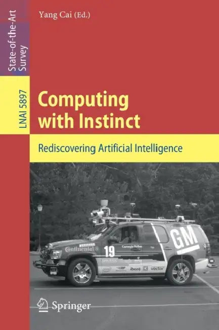 Buy Computing with Instinct (English, Yang Cai) — BookShops.in