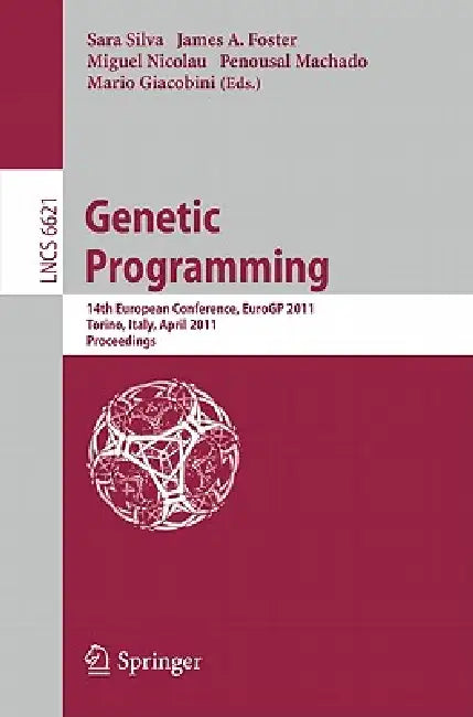 Buy Genetic Programming (English, Sara Silva | James A. Foster | Miguel Nicolau) — BookShops.in