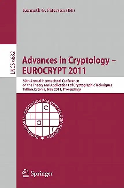 Buy Advances in Cryptology - Eurocrypt 2011 (English, Kenneth G. Paterson) — BookShops.in