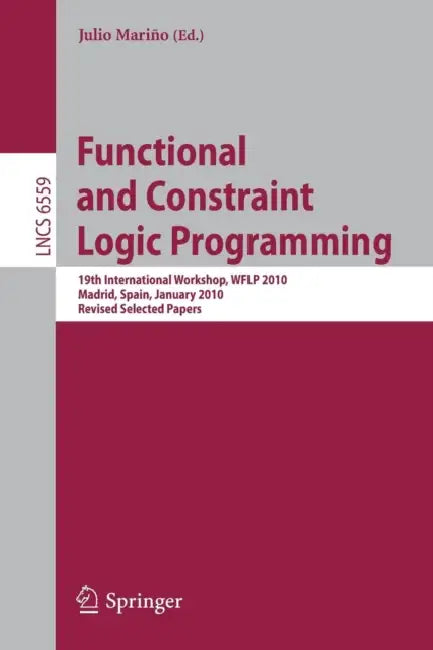 Buy Functional and Constraint Logic Programming (English, Julio Marino) — BookShops.in
