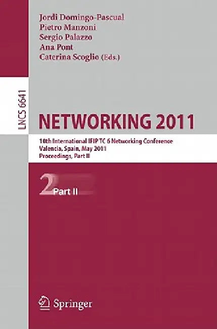 Buy Networking 2011 (English, Jordi Domingo-Pascual | Pietro Manzoni | Sergio Palazzo) — BookShops.in