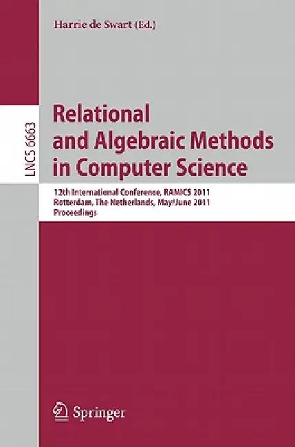 Buy Relational and Algebraic Methods in Computer Science (English, Harrie De Swart) — BookShops.in