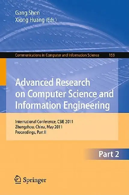 Buy Advanced Research on Computer Science and Information Engineering (English, Gang Shen | Xiong Huang) — BookShops.in