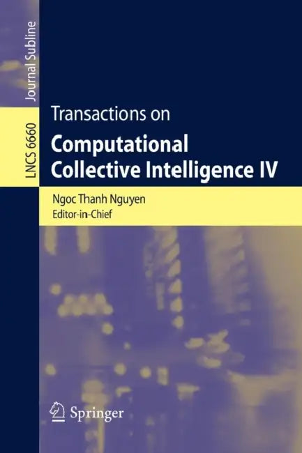 Buy Transactions on Computational Collective Intelligence IV (English, Ngoc-Thanh Nguyen) — BookShops.in