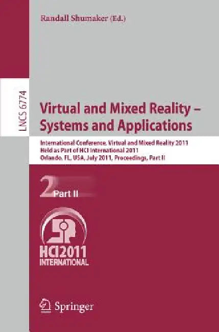 Buy Virtual and Mixed Reality - Systems and Applications (English, Randall Shumaker) — BookShops.in