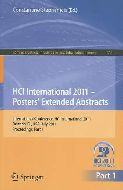 Buy Hci International 2011 Posters' Extended Abstracts (English, Constantine Stephanidis) — BookShops.in