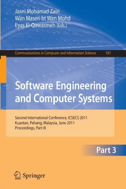 Buy Software Engineering and Computer Systems, Part 3 (English, Jasni Mohamad Zain | Wan Maseri Wan Mohd | Eyas El-Qawasmeh) — BookShops.in