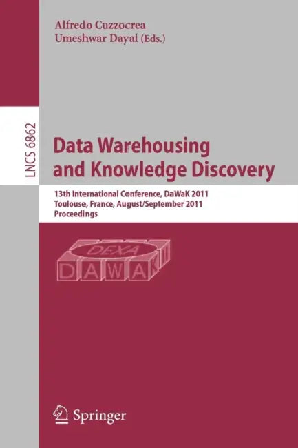 Buy Data Warehousing and Knowledge Discovery (English, Alfredo Cuzzocrea | Umeshwar Dayal) — BookShops.in