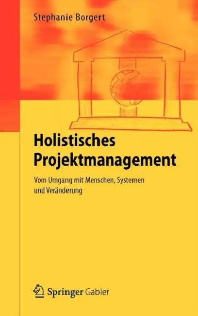 Buy Holistisches Projektmanagement (English, Stephanie Borgert) — BookShops.in