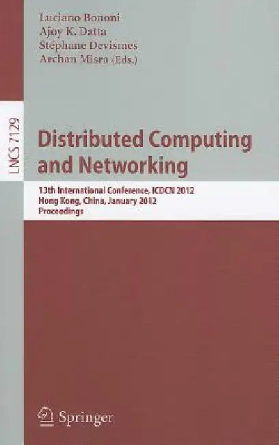 Buy Distributed Computing and Networking (English, Luciano Bononi | Ajoy Datta | Stéphane Devismes) — BookShops.in