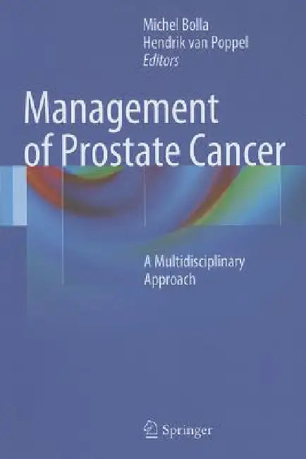 Buy Management of Prostate Cancer (English, Michel Bolla | Hendrik Van Poppel) — BookShops.in