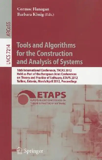 Buy Tools and Algorithms for the Construction and Analysis of Systems (English, Cormac Flanagan | Barbara König) — BookShops.in