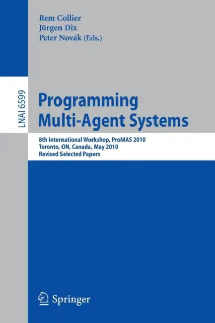 Buy Programming Multi-Agent Systems (English, Rem Collier | Jürgen Dix | Peter Novák) — BookShops.in
