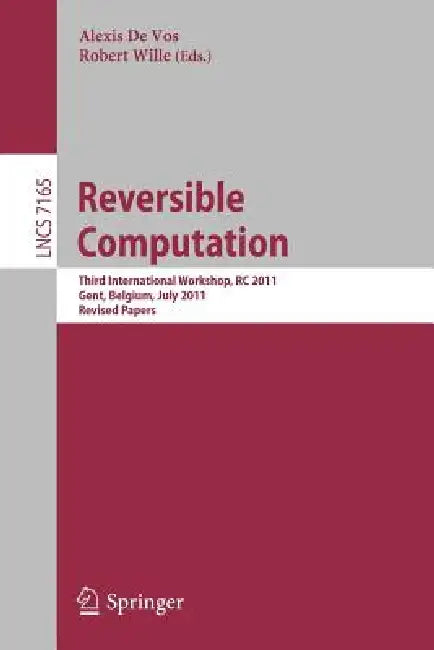 Buy Reversible Computation (English, Alexis De Vos | Robert Wille) — BookShops.in