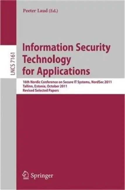 Buy Information Security Technology for Applications (English, Peeter Laud) — BookShops.in