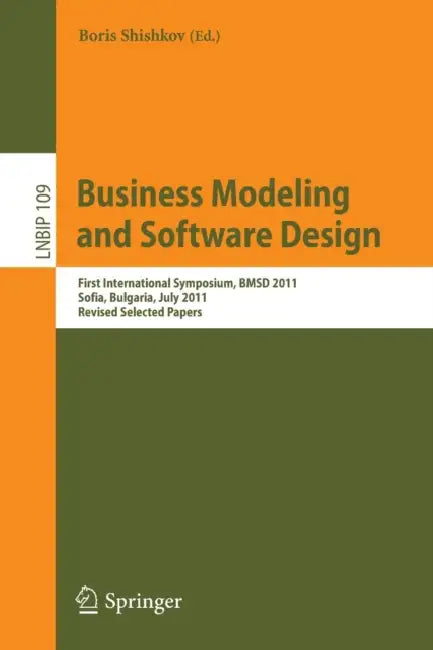 Buy Business Modeling and Software Design (English, Boris Shishkov) — BookShops.in