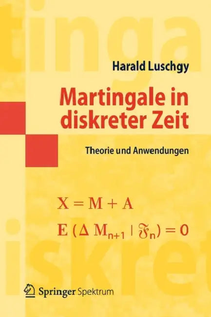 Buy Martingale in Diskreter Zeit (English, Harald Luschgy) — BookShops.in