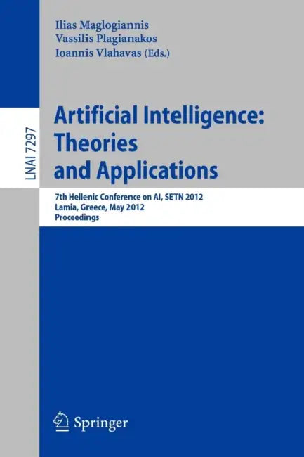 Buy Artificial Intelligence (English, Ilias Maglogiannis | Vassilis Plagianakos | Ioannis Vlahavas) — BookShops.in