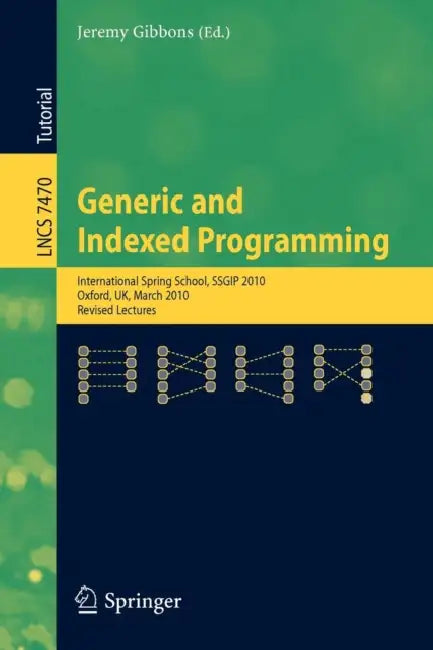 Buy Generic and Indexed Programming (English, Jeremy Gibbons) — BookShops.in