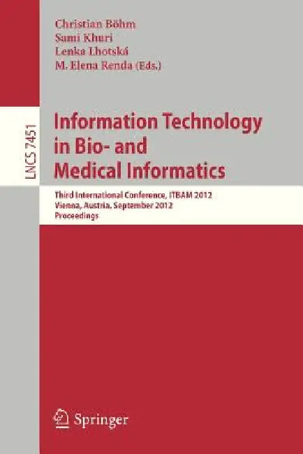 Buy Information Technology in Bio- And Medical Informatics | by — BookShops.in