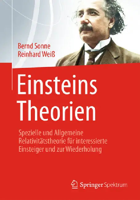 Buy Einsteins Theorien (English, Bernd Sonne | Reinhard Weiß) — BookShops.in