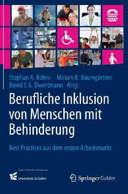 Buy Berufliche Inklusion Von Menschen Mit Behinderung (English, Stephan A. Böhm | Miriam K. Baumgärtner | David J. G. Dwertmann) — BookShops.in
