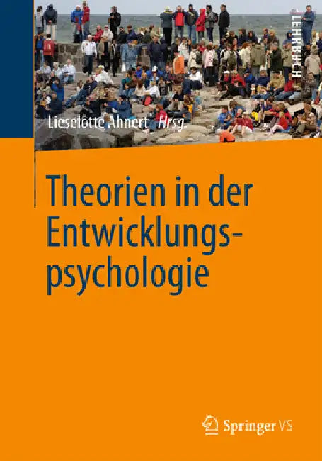Buy Theorien in Der Entwicklungspsychologie (English, Lieselotte Ahnert) — BookShops.in