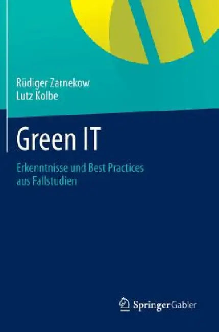 Buy Green It (English, Rüdiger Zarnekow | Lutz Kolbe) — BookShops.in