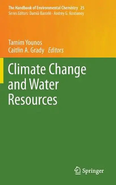 Buy Climate Change and Water Resources (English, Tamim Younos) β BookShops.in