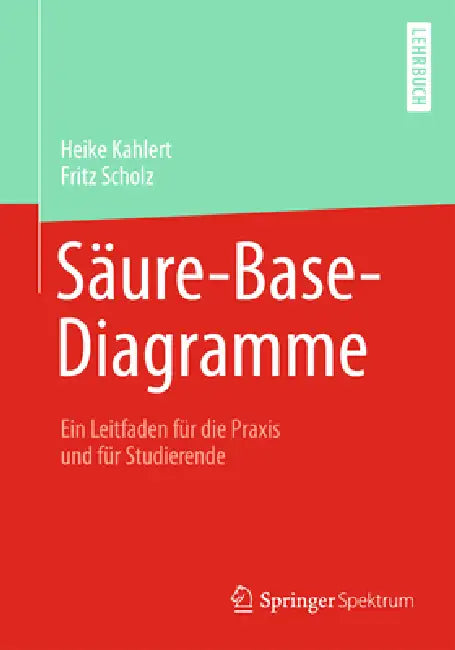Buy Säure-Base-Diagramme (English, Heike Kahlert | Fritz Scholz) — BookShops.in