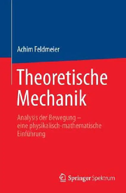 Buy Theoretische Mechanik (English, Achim Feldmeier) — BookShops.in