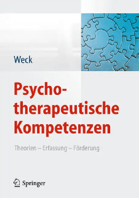 Buy Psychotherapeutische Kompetenzen (English, Florian Weck) — BookShops.in