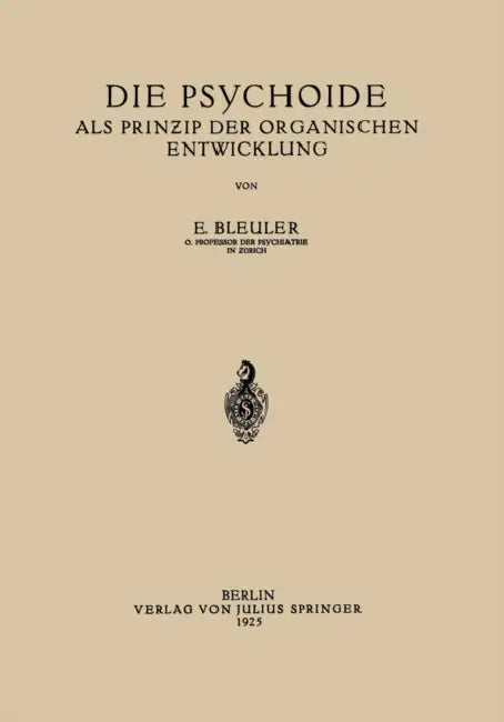 Buy Die Psychoide (English, Eugen Bleuler) — BookShops.in