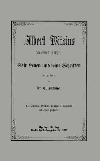 Buy Albert Bitzius (English, C. Manuel | H. Haake) — BookShops.in