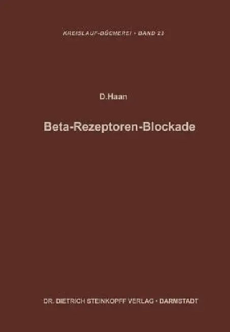 Buy Beta-Rezeptoren-Blockade (English, Dieter Haan | F. -G Schettler) — BookShops.in