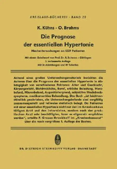 Buy Die Prognose Der Essentiellen Hypertonie (English, Klaus Kühns | R. Schoen | Otto Brahms) — BookShops.in
