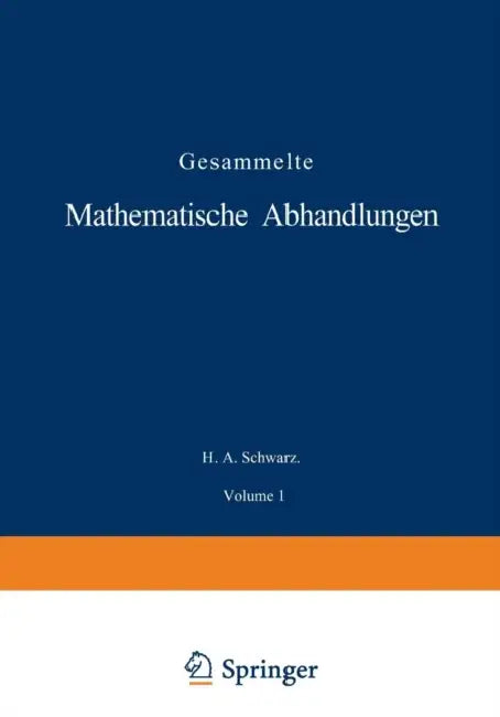 Buy Gesammelte Mathematische Abhandlungen (English, H. A. Schwarz) — BookShops.in
