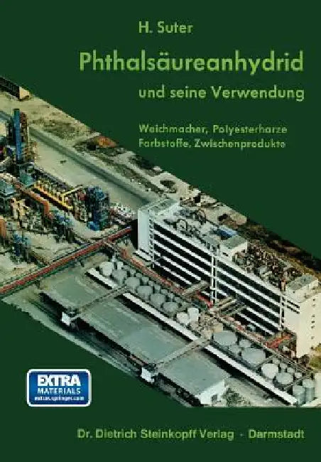 Buy Phthalsäureanhydrid Und Seine Verwendung (English, F. Wirth | H. Suter | H. Nohe) — BookShops.in