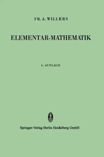 Buy Elementar-Mathematik (English, Fr A. Willers) — BookShops.in