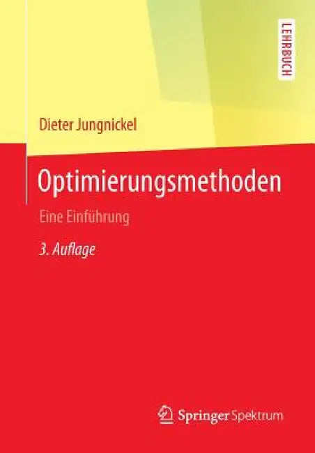 Buy Optimierungsmethoden (English, Dieter Jungnickel) — BookShops.in