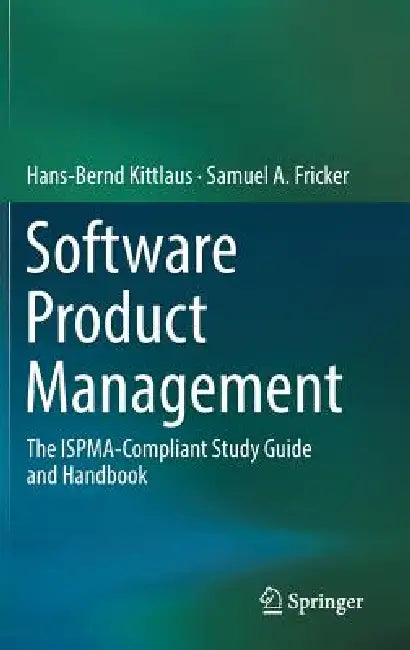 Buy Software Product Management | by Hans-Bernd Kittlaus | Samue — BookShops.in
