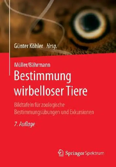 Buy Müller/Bährmann Bestimmung Wirbelloser Tiere (English, Günter Köhler) — BookShops.in