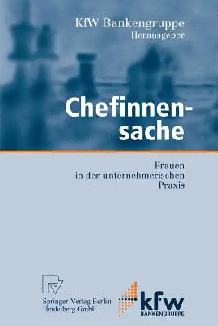 Buy Chefinnensache (English, M. V. Tchouvakhina | Kfw Bankengruppe Ksb Volkswirtschaftlich) — BookShops.in