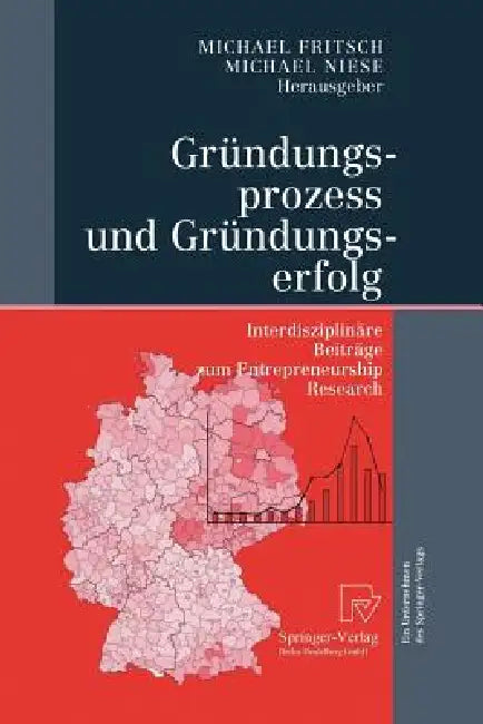 Buy Gründungsprozess Und Gründungserfolg (English, Michael Fritsch | Michael Niese) — BookShops.in
