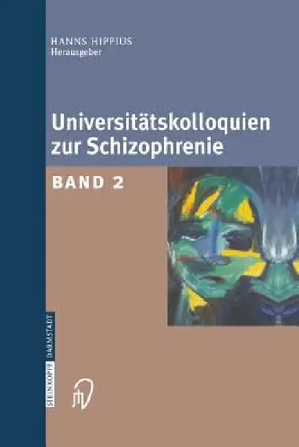 Buy Universitätskolloquien Zur Schizophrenie (English, Hanns Hippius) — BookShops.in