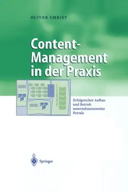 Buy Content-Management in Der PRAXIS (English, Oliver Christ) — BookShops.in