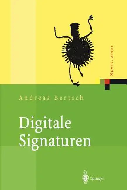 Buy Digitale Signaturen | by Andreas Bertsch | Springer | by And — BookShops.in